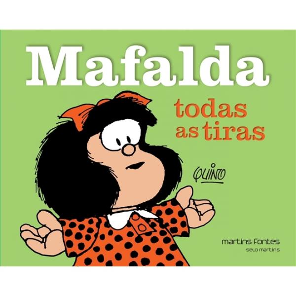 Mafalda Todas as Tiras - Martins - 1