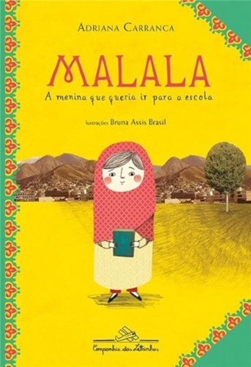 Malala, a Menina que Queria Ir para a Escola