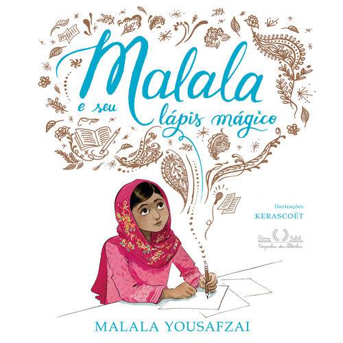 Tudo sobre 'Malala e Seu Lápis Mágico - 1ª Ed.'