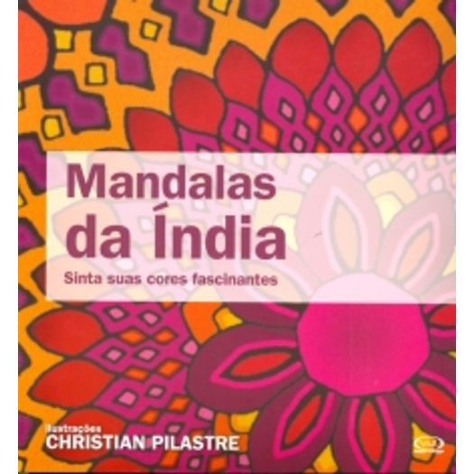 Tudo sobre 'Mandalas da India - Vergara e Riba'