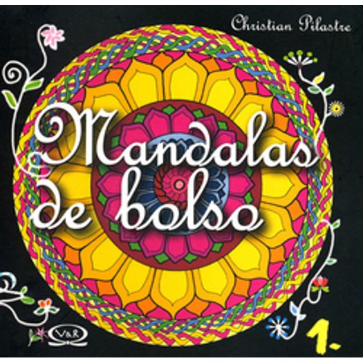 Mandalas de Bolso - Vol 1 - Vergara e Riba
