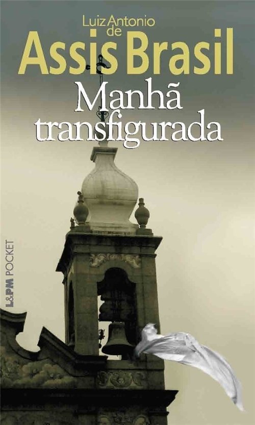 Manhã Transfigurada (Edição Bolso)