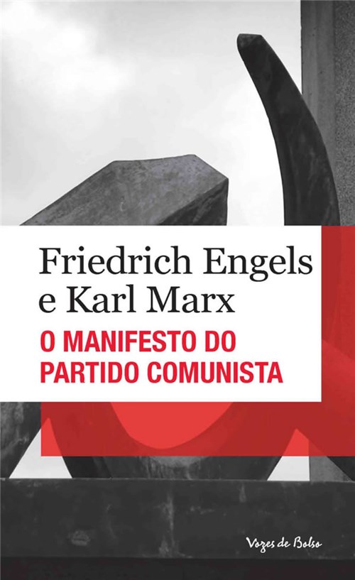 Manifesto do Partido Comunista, o - Edicao de Bolso
