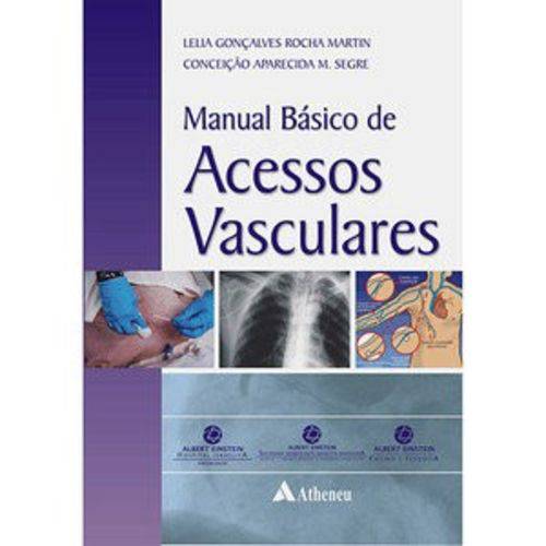 Manual BÁSICO de Acesso Vasculares