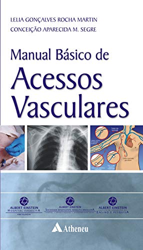 Manual Básico de Acessos Vasculares