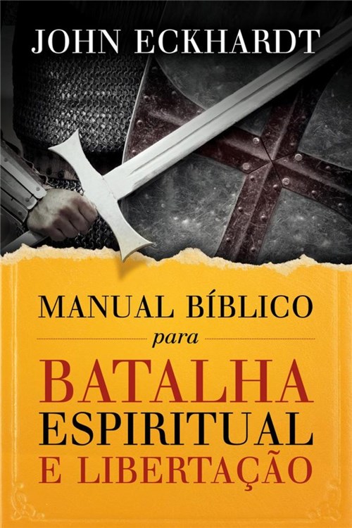 Manual Biblico para Batalha Espiritual e Libertacao - Thomas Nelson