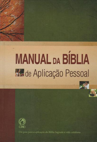Manual da Bíblia de Aplicação Pessoal - Cpad