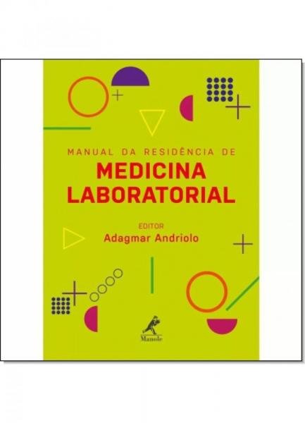 Manual da Residência de Medicina Laboratorial - Manole