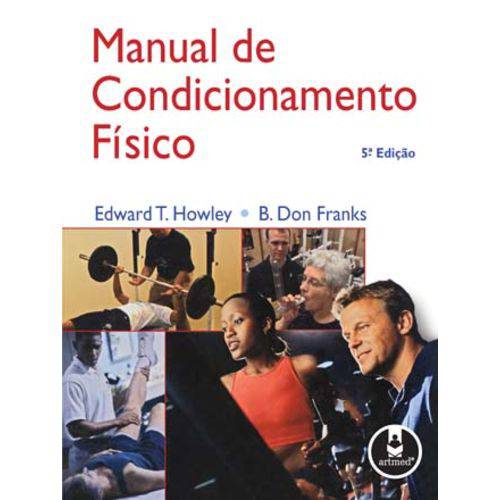 Manual de Condicionamento Fisico - 05 Ed