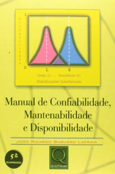 Manual de Confiabilidade,mantenabilidade e Disponibilidade - Qualitymark