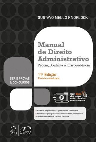Manual de Direito Administrativo - Teoria, Doutrina e Jurisprudencia