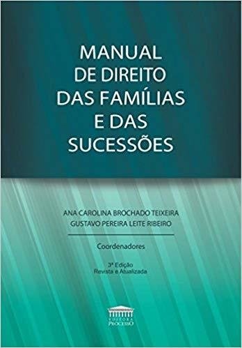 Manual de Direito das Famílias e das Sucessões