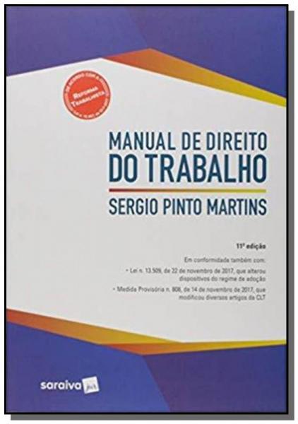 MANUAL DE DIREITO DO TRABALHO - 11a ED - Saraiva