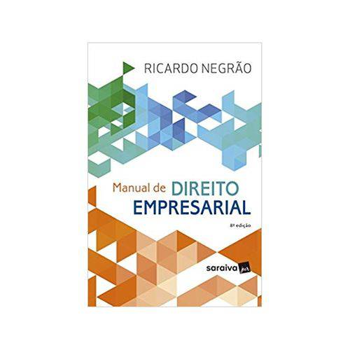 Manual de Direito Empresarial 8ªed. - Saraiva