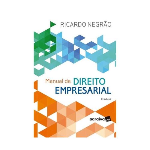 Manual de Direito Empresarial - Saraiva - 8 Ed