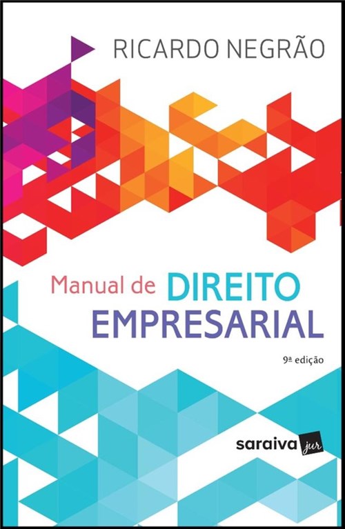 Manual de Direito Empresarial - Saraiva