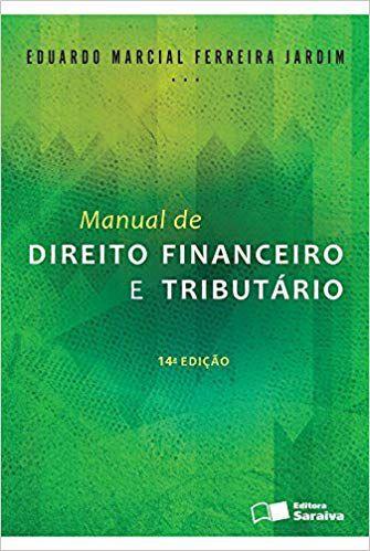 Manual de Direito Financeiro e Tributário - 14ª Ed - Saraiva