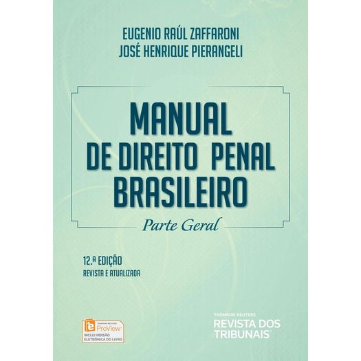 Manual de Direito Penal Brasileiro - Rt - 12ed