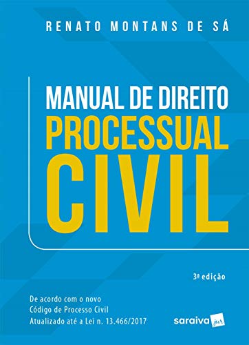 Manual de Direito Processual Civil Manual de Direito Processual Civil
