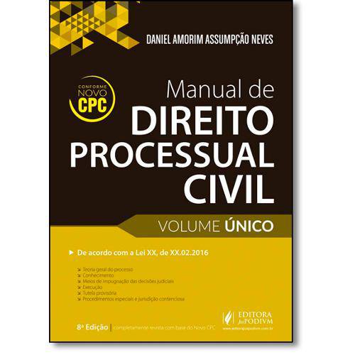 Manual de Direito Processual Civil - Volume Único - 2016