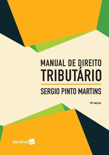 Manual de Direito Tributario - Saraiva Editora