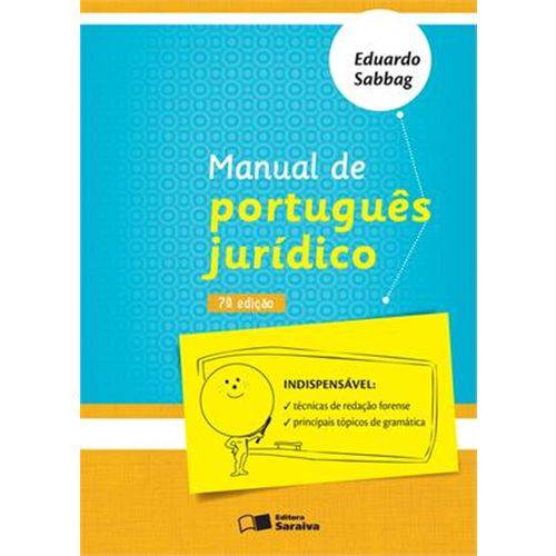 Manual de Português Jurídico - 7ª Edição - Saraiva S/a Livreiros Editores