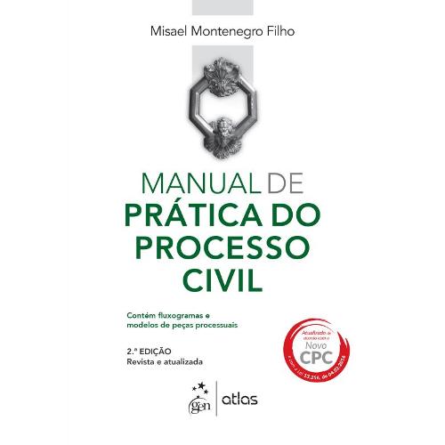 Manual de Pratica do Processo Civil - 2ª Ed