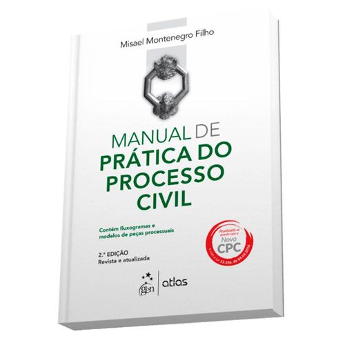 Manual de Prática do Processo Civil