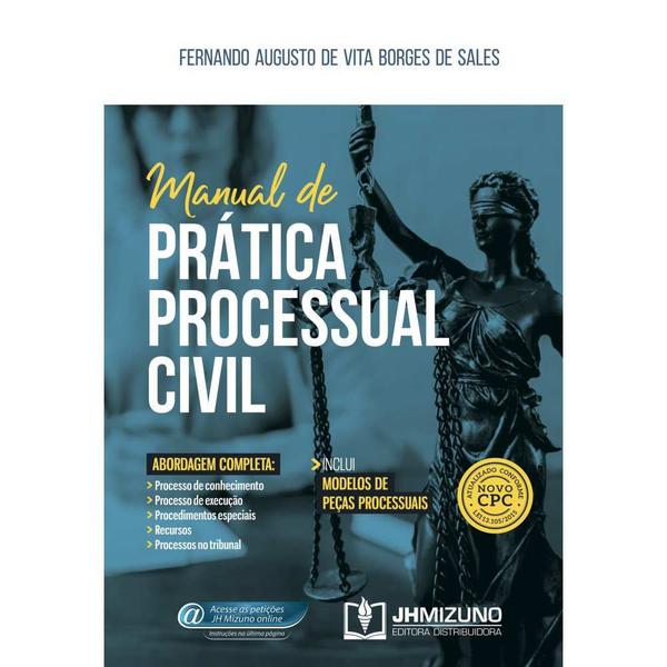 Manual de Prática Processual Civil - Jh Mizuno