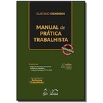 Manual De Pratica Trabalhista - 02ed/18