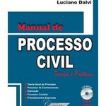 Manual de Processo Civil - Teoria e Prática