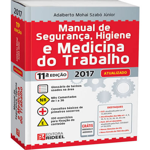 Manual de Seguranca, Higiene e Medicina do Trabalho - 11 Ed