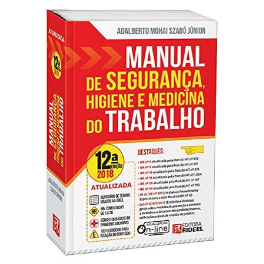 Manual de Seguranca Higiene e Medicina do Trabalho - Rideel - 12 Ed