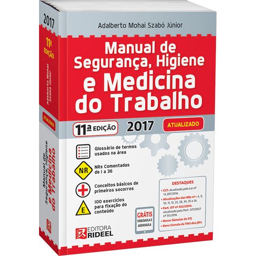 Manual de Seguranca Higiene e Medicina do Trabalho - Rideel - 11ed