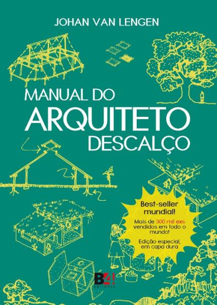 Manual do Arquiteto Descalco - Capa Dura - Emporio do Livro - 1