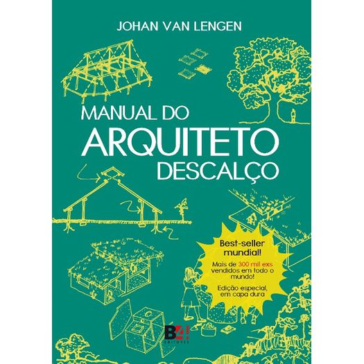 Manual do Arquiteto Descalco - Capa Dura - Emporio do Livro