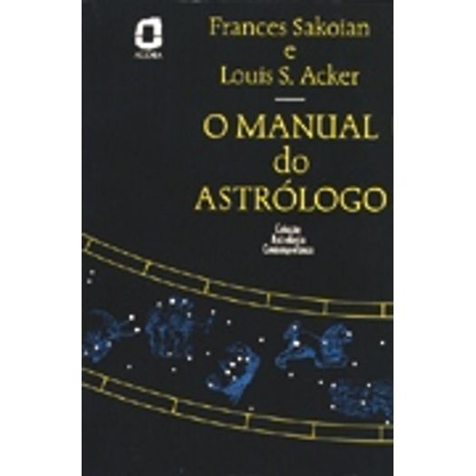 Manual do Astrologo, o - Summus