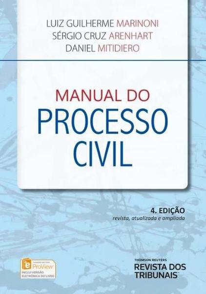 Manual do Processo Civil - 4ª Ed. 2019 - Rt