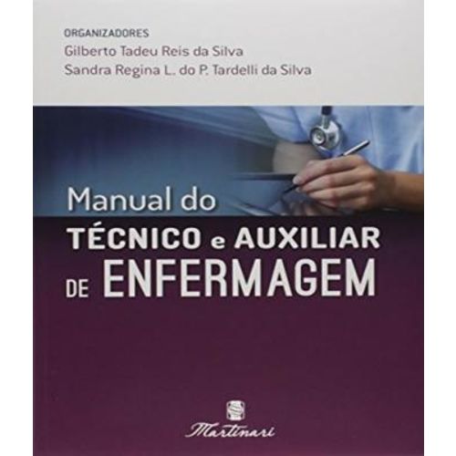 Manual do Tecnico e Auxiliar de Enfermagem - 02 Ed