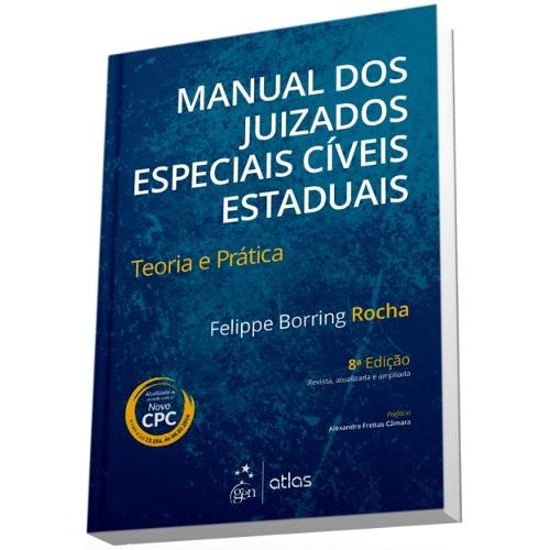 Manual dos Juizados Especiais Civeis Estaduais - Atlas