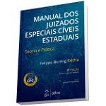 Manual dos Juizados Especiais Civeis Estaduais - Atlas