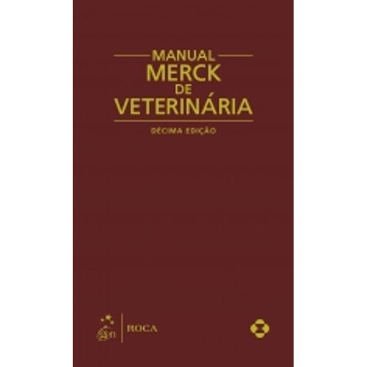 Tudo sobre 'Manual Merck de Veterinaria - Roca'