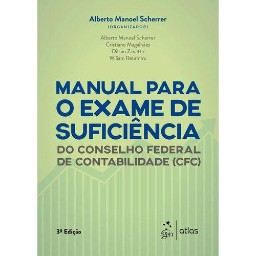 Manual para o Exame de Suficiencia do Conselho Federal de Contabilidade Cfc - Atlas