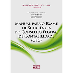 Manual para o Exame de Suficiência do Conselho Federal de Contabilidade (CFC)