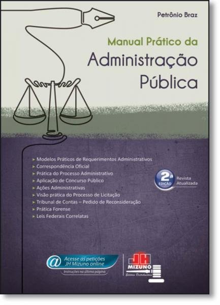 Manual Prático da Administração Pública - Jh Mizuno