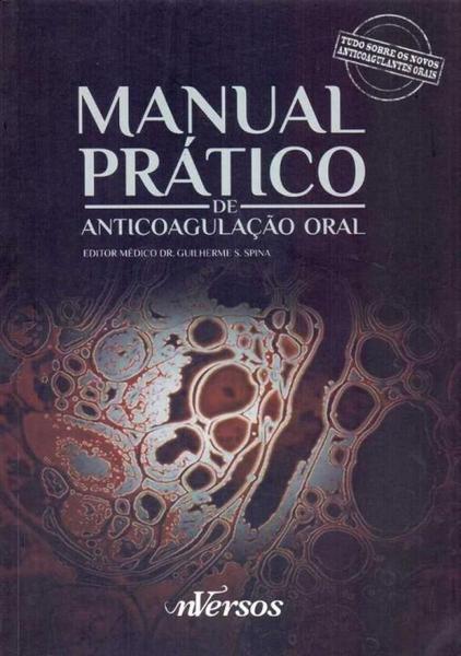 Manual Prático de Anticoagulação - Nversos Editora