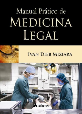 Manual Pratico de Medicina Legal