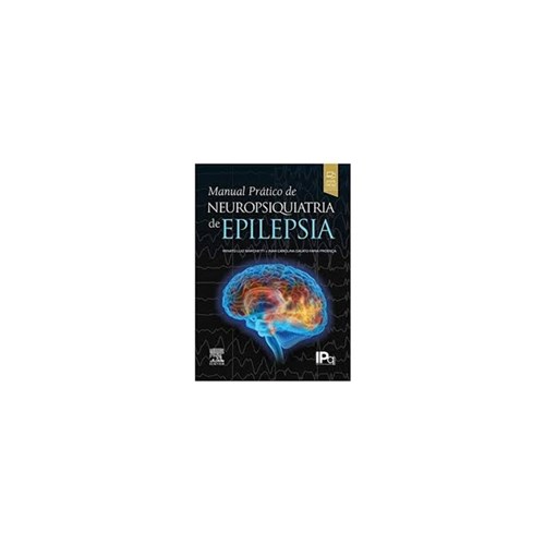 Manual Prático de Neuropsiquiatria de Epilepsia