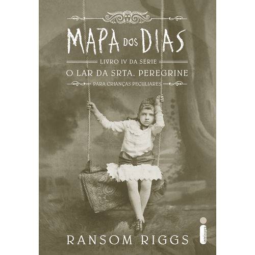 Tudo sobre 'Mapa dos Dias - Novo Livro da Série o Lar da Srta. Peregrine para Crianças Peculiares - 1ª Ed.'