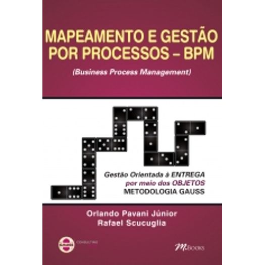 Mapeamento e Gestao por Processos Bpm - M Books